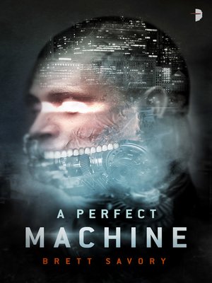 cover image of A Perfect Machine